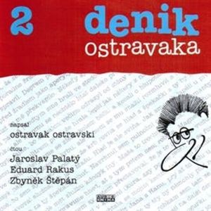 Denik Ostravaka 2, Ostravak Ostravski
