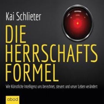 Die Herrschaftsformel audiobook, Kai Schlieter