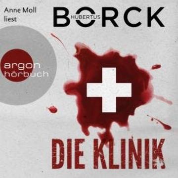 Die Klinik - Franka Erdmann und Alpay Eloğlu, Band 2 (Ungekürzte Lesung) audiobook, Hubertus Borck