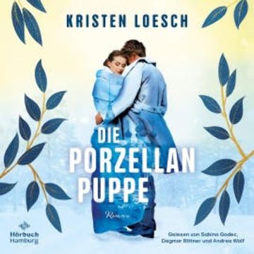 Die Porzellanpuppe audiobook, Kristen Loesch
