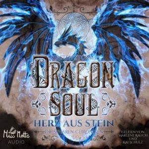 Dragon Soul: Herz aus Stein (Die Sphären-Chroniken 4), Kirsten Storm