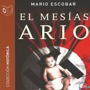 El Mesías Ario, Mario Escobar