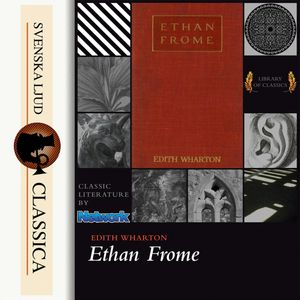 Ethan Frome, Edith Wharton
