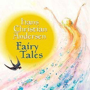 Fairy Tales by Hans Christian Andersen, Hans Christian Andersen