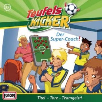 Folge 37: Der Super-Coach! audiobook, Frauke Nahrgang