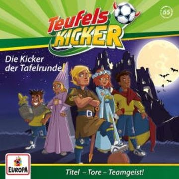 Folge 65: Die Kicker der Tafelrunde! audiobook, Ully Arndt Studios