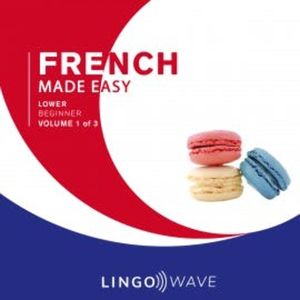French Made Easy - Lower beginner - Volume 1 of 3, N.N.
