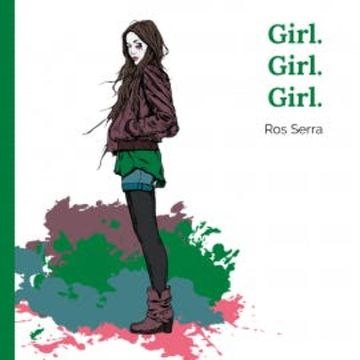 Girl. Girl. Girl. audiobook, Ros Serra