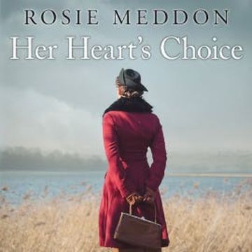 Her Heart's Choice audiobook, Rosie Meddon