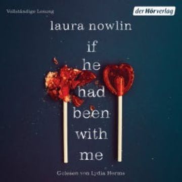 If he had been with me audiobook, Laura Nowlin