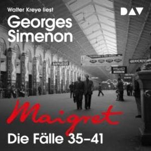 Kommissar Maigret. Die Fälle 35-41 - Kommissar Maigret (Ungekürzt), Georges Simenon