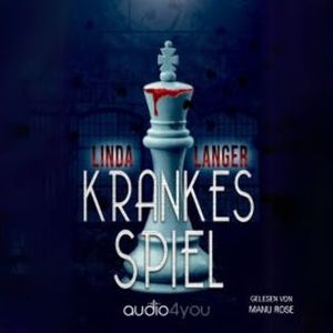 Krankes Spiel, Linda Langer