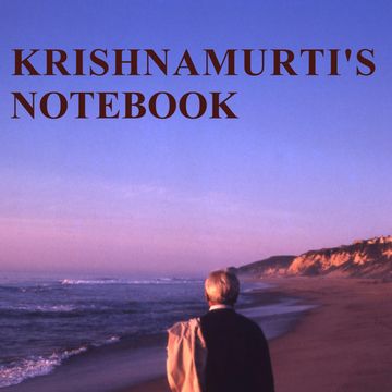 Krishnamurti's Notebook audiobook, Jiddu Krishnamurti