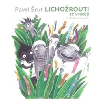 Lichožrouti se vracejí audiobook, Pavel Šrut