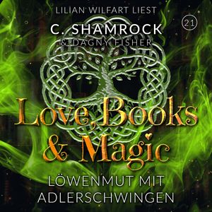 Löwenmut mit Adlerschwingen, C. Shamrock