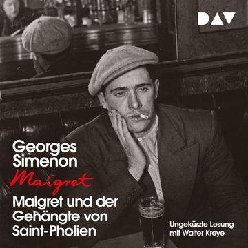 Maigret und der Gehängte von Saint-Pholien audiobook, Georges Simenon