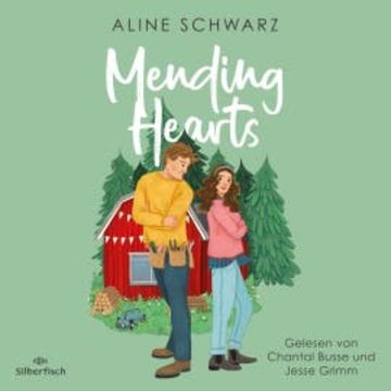 Mending Hearts audiobook, Aline Schwarz