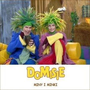 Domisie: Miny i minki, N/A