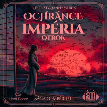 Ochránce impéria – Otrok audiobook, Janny Wurts, Raymond E. Feist