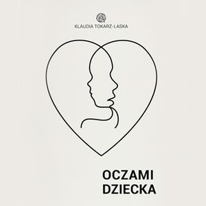 Oczami Dziecka, Klaudia Tokarz-Laska