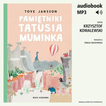 Pamiętniki Tatusia Muminka audiobook, Tove Jansson
