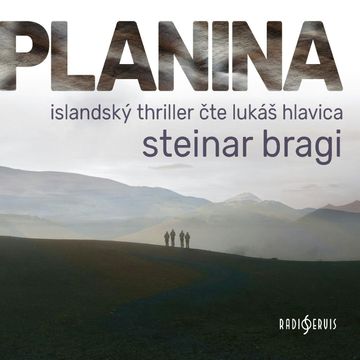 Planina audiobook, Steinar Bragi