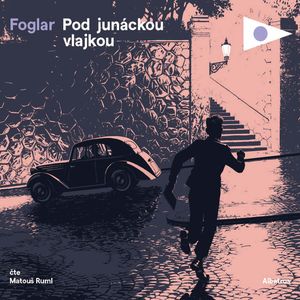 Pod junáckou vlajkou, Jaroslav Foglar