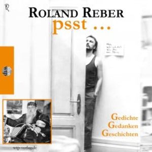 psst..., Roland Reber