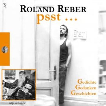 psst... audiobook, Roland Reber