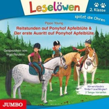 Reitstunden auf Ponyhof Apfelblüte & Der erste Ausritt auf Ponyhof Apfelblüte audiobook, Pippa Young