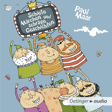 Schiefe Märchen und schräge Geschichten audiobook, Paul Maar