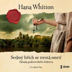 Sedmý hřích se trestá smrtí, Hana Whitton