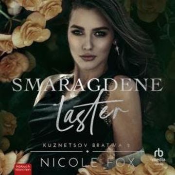 Smaragdene Laster audiobook, Nicole Fox