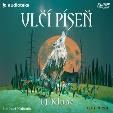 Vlčí píseň audiobook, TJ Klune