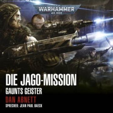 Warhammer 40.000: Gaunts Geister 11 audiobook, Dan Abnett