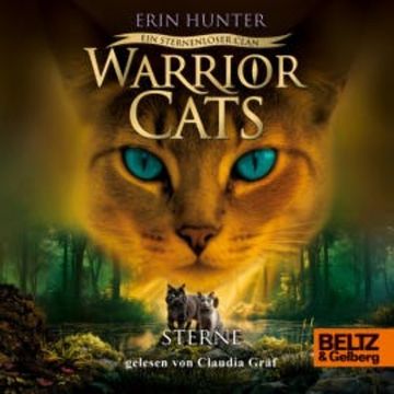 Warrior Cats - Ein sternenloser Clan. Sterne audiobook, Erin Hunter