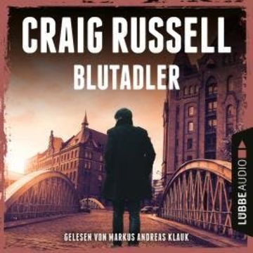 Blutadler - Jan-Fabel-Reihe, Teil 1 (Ungekürzt) audiobook, Craig Russell