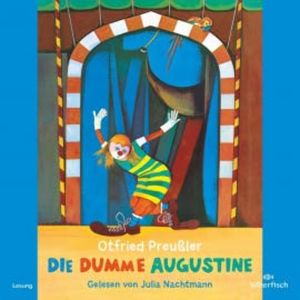 Die dumme Augustine, Otfried Preußler