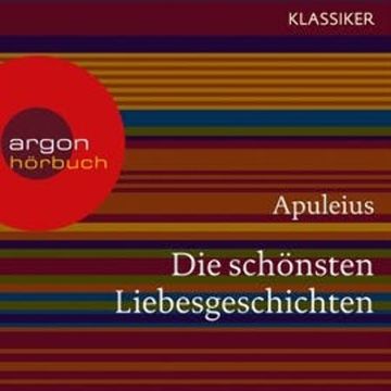 Die schönsten Liebesgeschichten audiobook, Apuleius