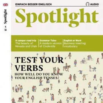 Englisch lernen Audio - Die Zeitformen audiobook, Spotlight Verlag
