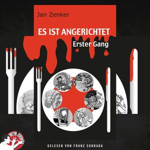 Es ist angerichtet: Erster Gang, Jan Zenker