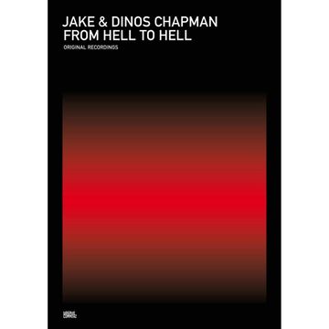 From Hell to Hell audiobook, Jake & Dinos Chapman
