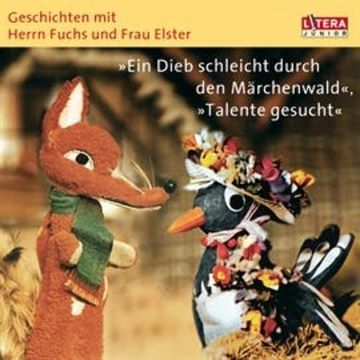 Geschichten mit Herrn Fuchs und Frau Elster audiobook, Heinz Fülfe