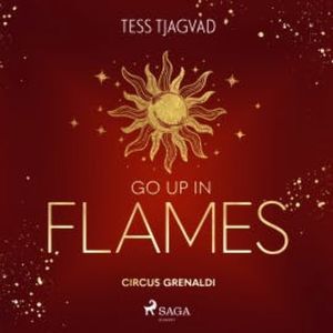 Go up in Flames, Tess Tjagvad
