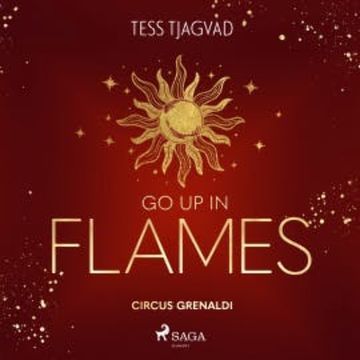 Go up in Flames audiobook, Tess Tjagvad