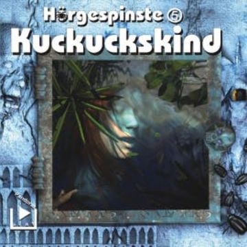 Hörgespinste 05 - Kuckuckskind audiobook, Katja Behnke
