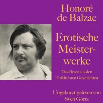 Honoré de Balzac: Erotische Meisterwerke audiobook, Honoré de Balzac