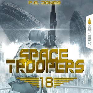 In Ewigkeit (Space Troopers 18), P. E. Jones