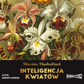 Inteligencja kwiatów audiobook, Maurice Maeterlinck