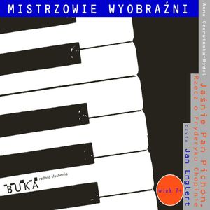 Jaśnie Pan Pichon. Rzecz o Fryderyku Chopinie, Anna Czerwińska-Rydel